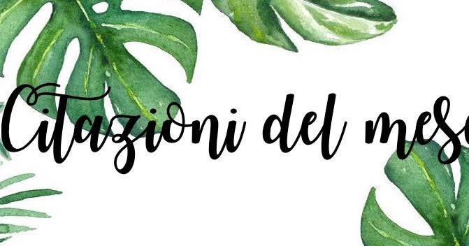 Citazioni Del Mese Aprile