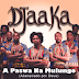 DOWNLOAD MP3 : Djaaka - Mwaiona Ndjandje