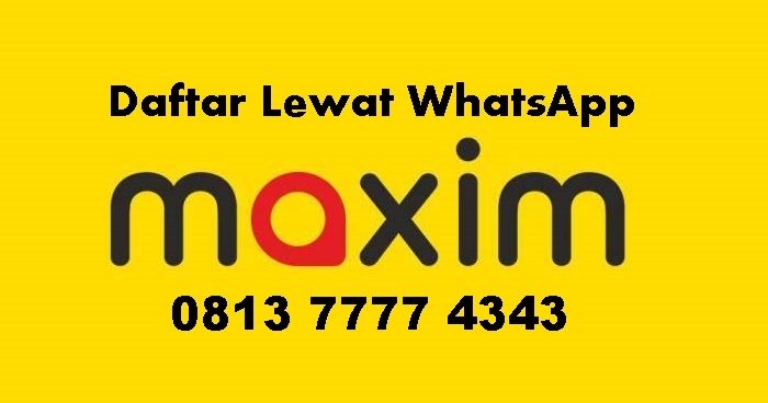 Cara Daftar Menjadi Driver Maxim Untuk Ojek Online Dan Taksi Online Denianggoleta