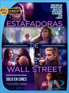 Estafadoras de Wall Street (2019) HD  [1080p] Latino [Google Drive] Panchirulo