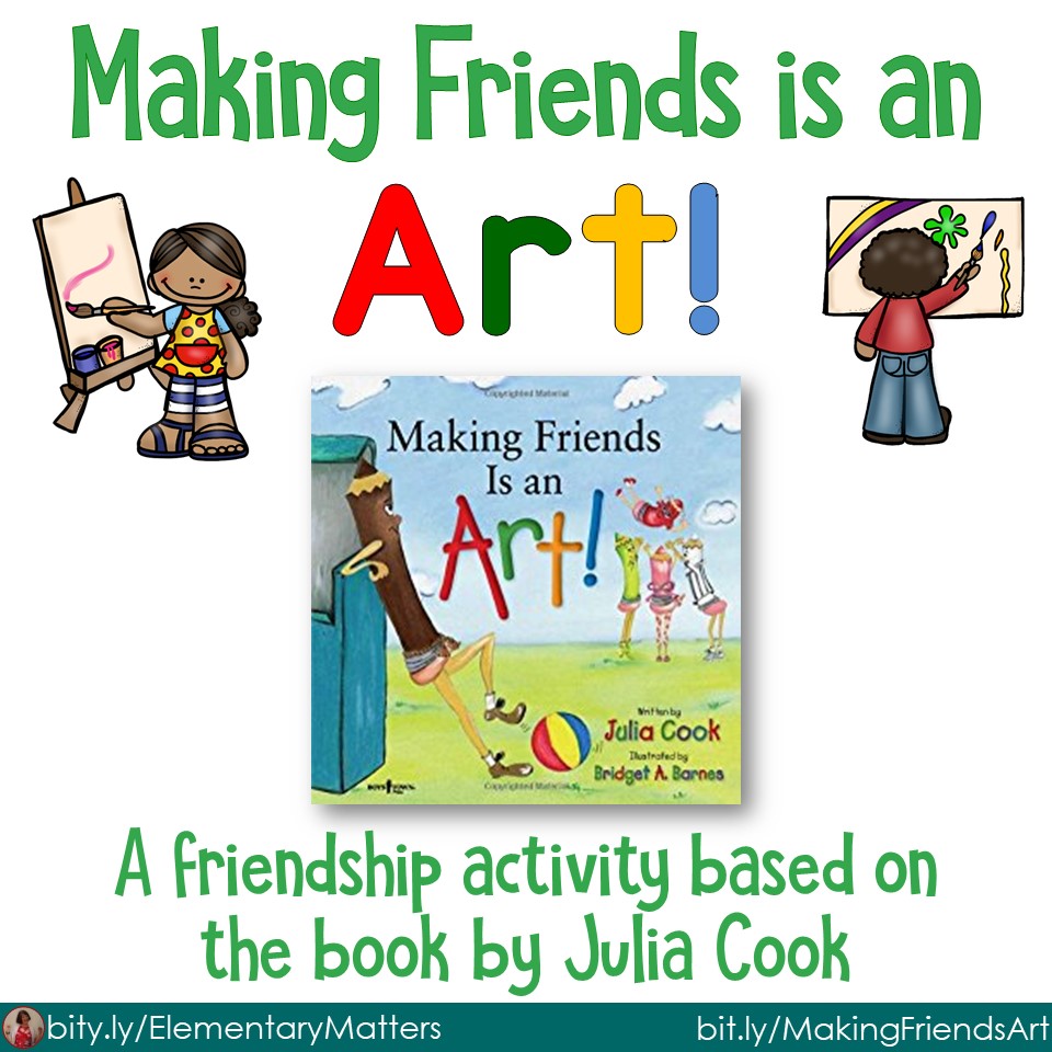 Elementary Matters: Making Friends is an Art!