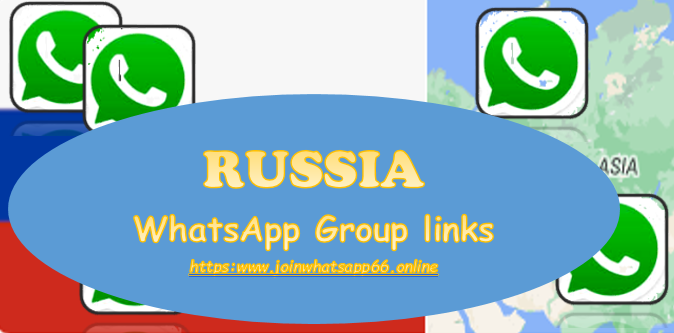 Best 110+ Russian WhatsApp Groups links 