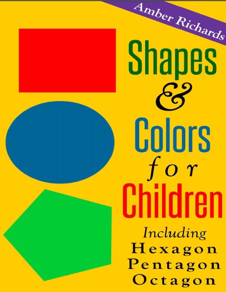   Shapes & Colors For Children