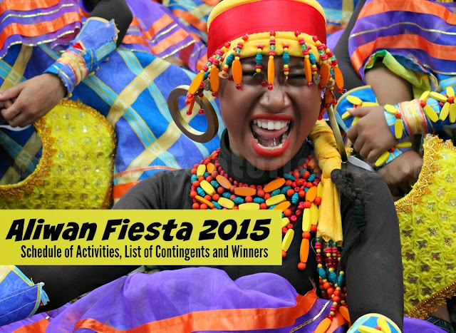 ALIWAN FIESTA 2015 List of Winners Schedule of Events and Activities and List of Contingents