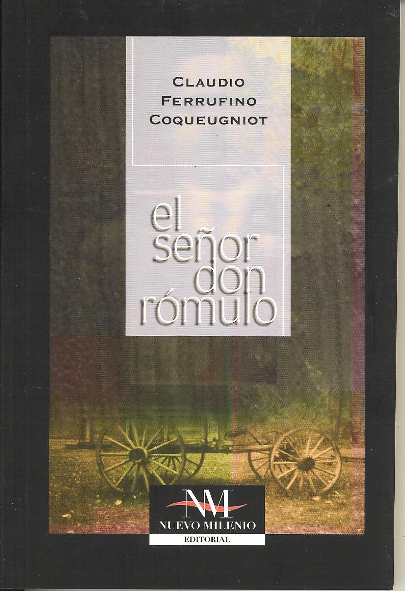 Resultado de imagen para DON ROMULO CLAUDIO FERRUFINO