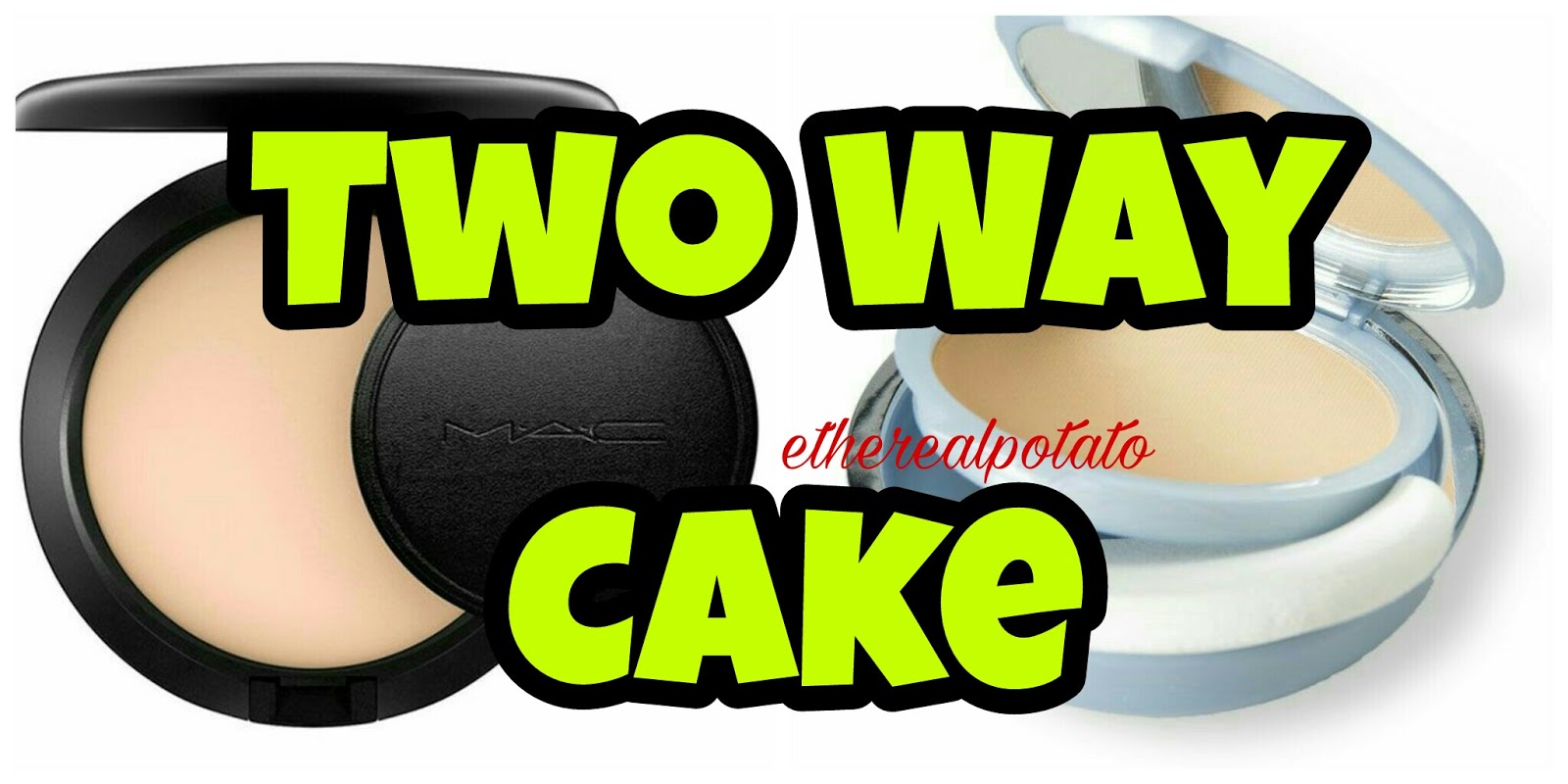 [BEAUTY TALK] Perbedaan Two Way Cake dan Compact Powder Ethereal