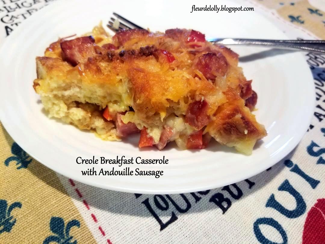 Fleur de Lolly Creole Breakfast Casserole with Zatarain's Andouille