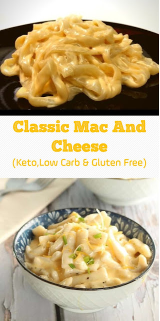 Classic Mac And Cheese (Keto,Low Carb & Gluten Free)
