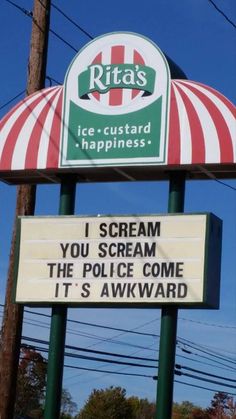 ice cream sign, police come awkward, funny signs