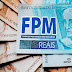 Prefeituras recebem última parcela do FPM nesta sexta (28)