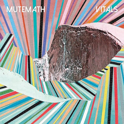 The Hottest Zone: Free Download MUTEMATH - VITALS [2015] [MP3-320KBPS].