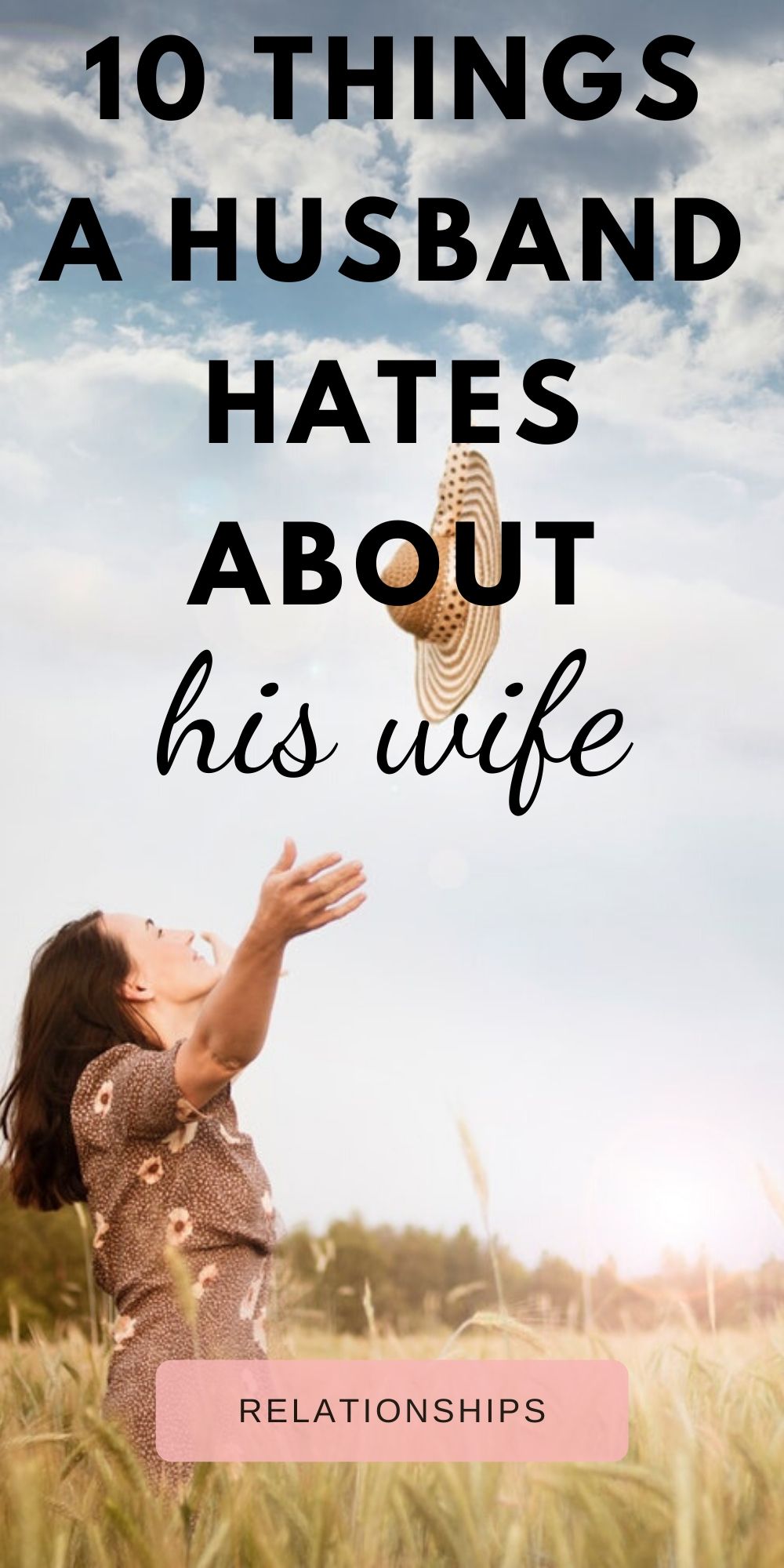 10 things every husband secretly hates about his wife! Love And Health