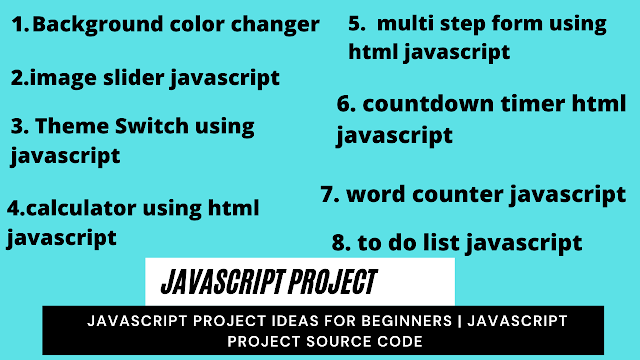  JavaScript Project For Beginners With Source Code