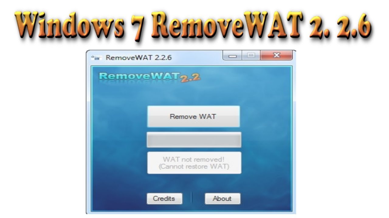 Активаторы 7 removewat. Removewat Windows 7. Removewat 2.2.6 активатор Windows 7 remove. Wat Windows. WINACT что это.