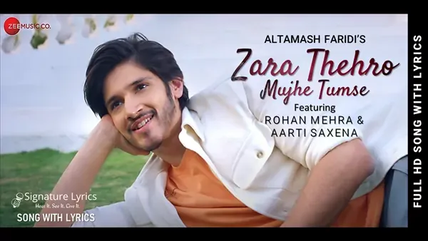 Zara Thehro Lyrics - Altamash Faridi | New Song 2021