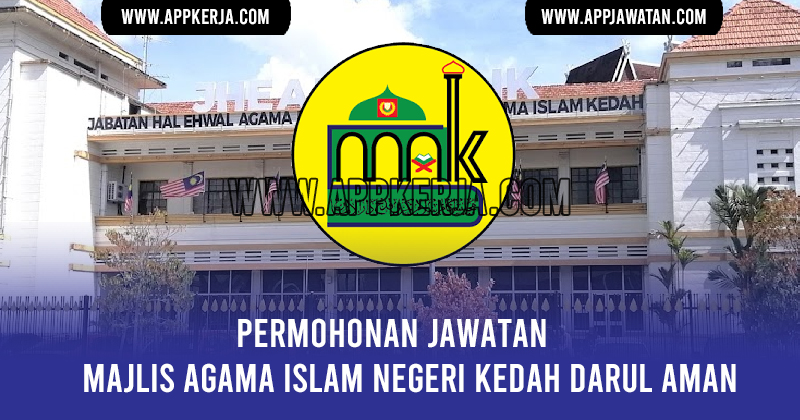 Kedah majlis negeri agama islam pejabat agama