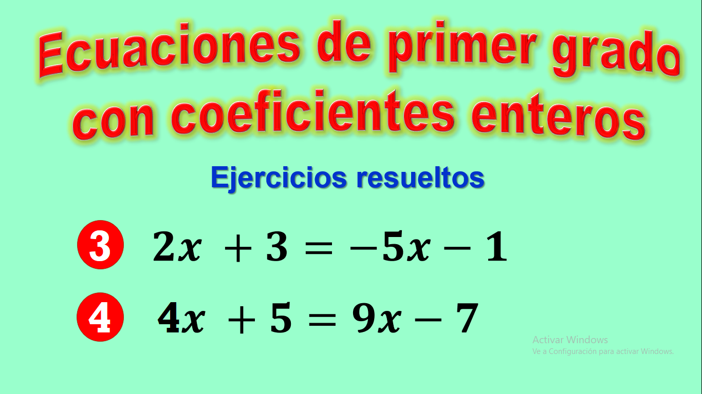 ECUACIONES DE PRIMER GRADO APLICANDO PROPIEDADES Y REGLAS PROBLEMAS SOBRE ECUACIONES DE PRIMER