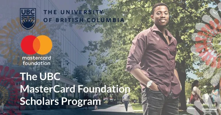 University of British Columbia MasterCard Foundation Scholarships 2021/2022