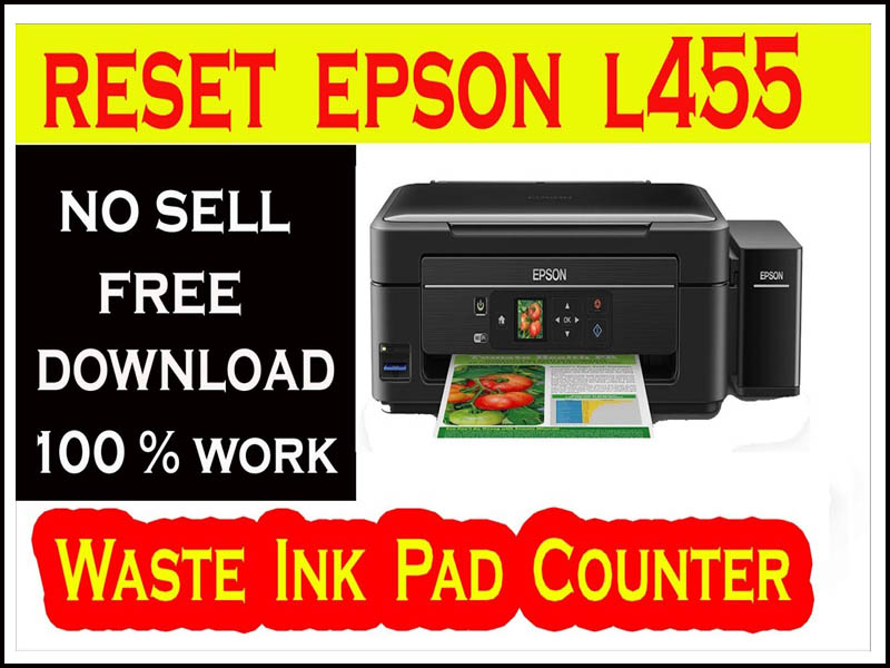 Epson L455 Resetter Waste Ink Pad Counters Latest Crack Tools