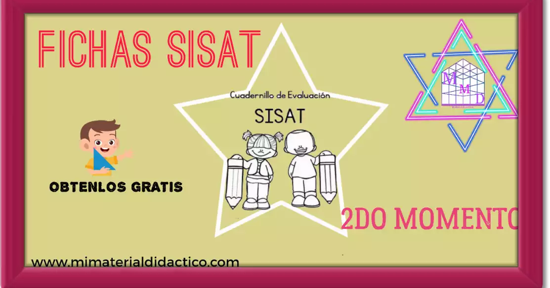 FICHAS SISAT SEGUNDO GRADO SEGUNDO MOMENTO MATERIAL EDUCATIVO PRIMARIA