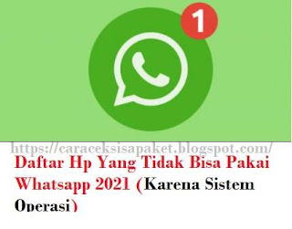 Daftar-HP-Yang-Tidak-Bisa-Pakai-WhatsApp-2021