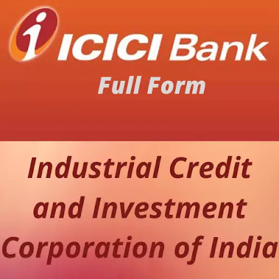 ICICI Bank Full Form