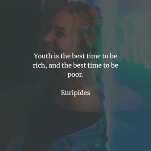 60 Youth quotes from famous people that will inspire you