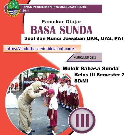 Kunci Jawaban Warangka Basa Sunda Kelas 3 Halaman 32 Download File Guru