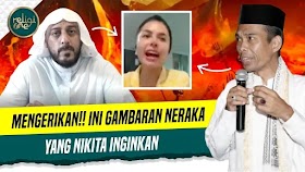  MENGERIKAN! Nikita Mirzani Viral Ingin Masuk Neraka, Ini Gambaran Neraka oleh UAS & Syekh Ali Jaber 