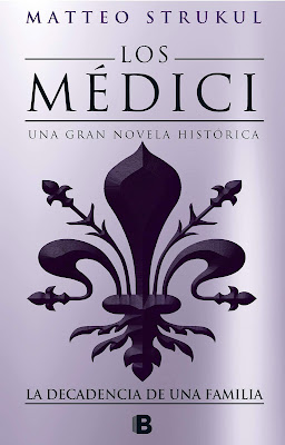 La decadencia de una familia (Los Médici 4) - Matteo Strukul (2019)