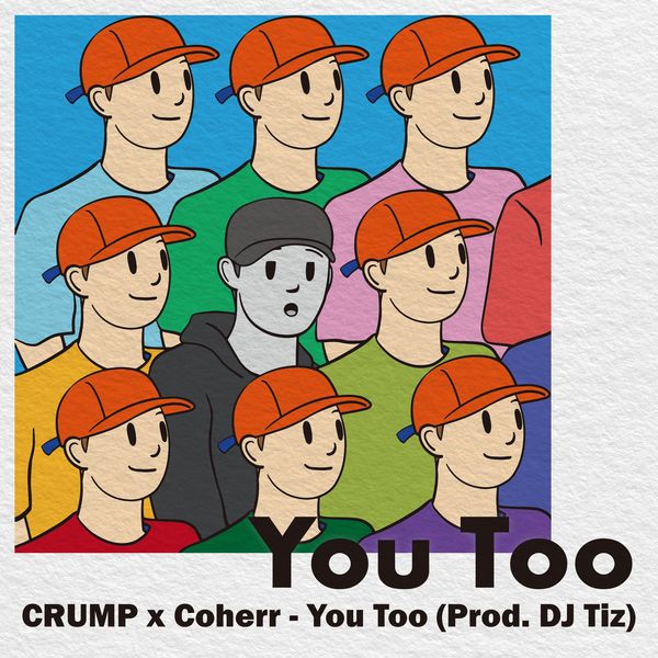 Crump – You Too – Single