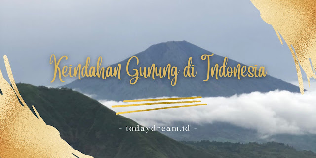 ragam-keindahan-gunung-indonesia