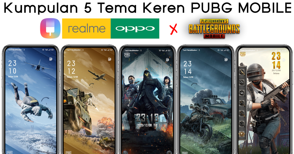 √ 5 Tema PUBG Mobile (OPPO dan Realme) Paling Keren Jogja Android Blog