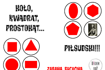 Koło, kwadrat, prostokąt... Piłsudski! Zabawa ruchowa - Czytaj więcej »