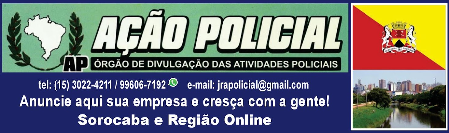 JORNAL AÇÃO POLICIAL SOROCABA E REGIÃO ONLINE
