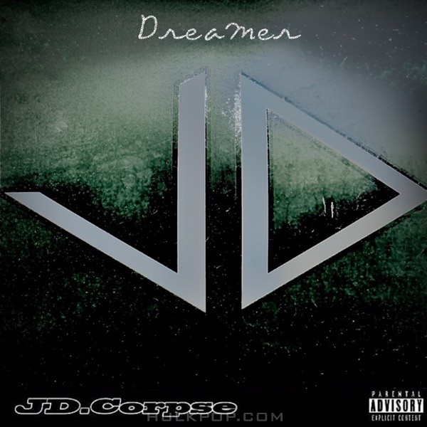 JD.Corpse – Dreamer – Single