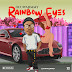 [Download Audio] Oluwajimmy - Rainbow Eyes