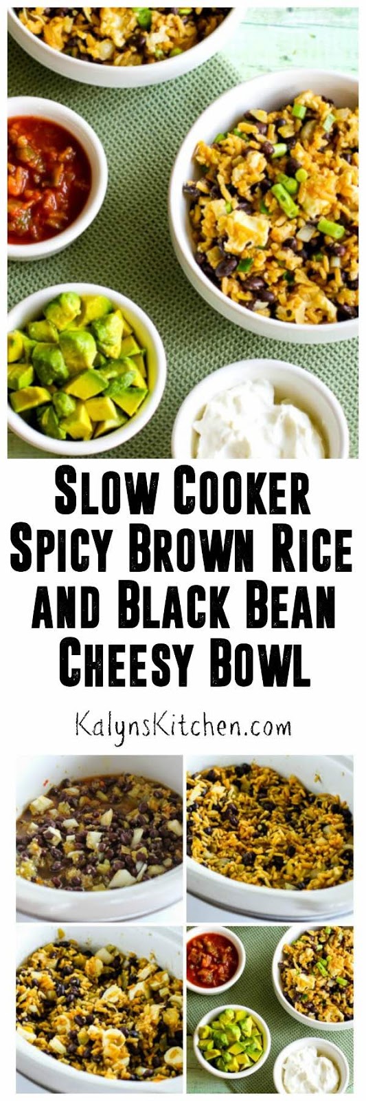 Slow Cooker Spicy Brown Rice and Black Bean Cheesy Bowl Kalyn's Kitchen