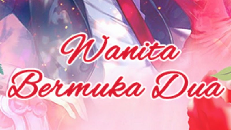 Novel Wanita Bermuka Dua Gratis Cara Golden Novel Wanita Bermuka Dua Gratis Cara Golden