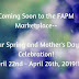 FAPM Spring & Mother's Day Celebration!