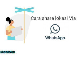 Cara share lokasi lewat whatsapp