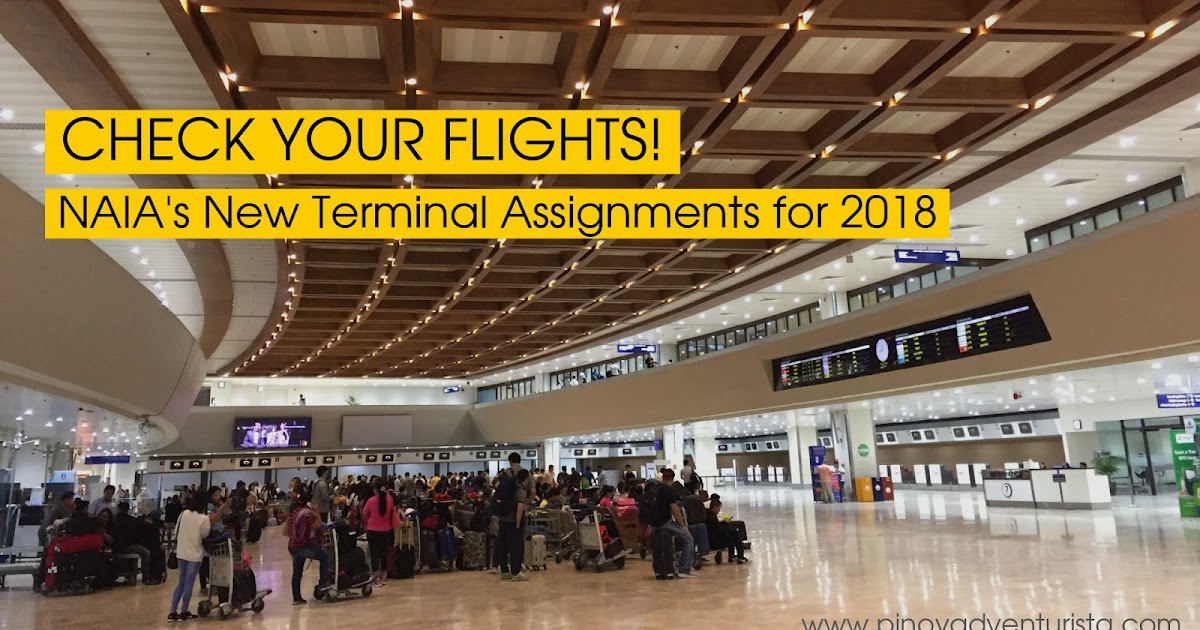 MANILA AIRPORT NAIA to Implement New Airport Terminal MANILA AIRPORT NAIA to Implement New Airport Terminal