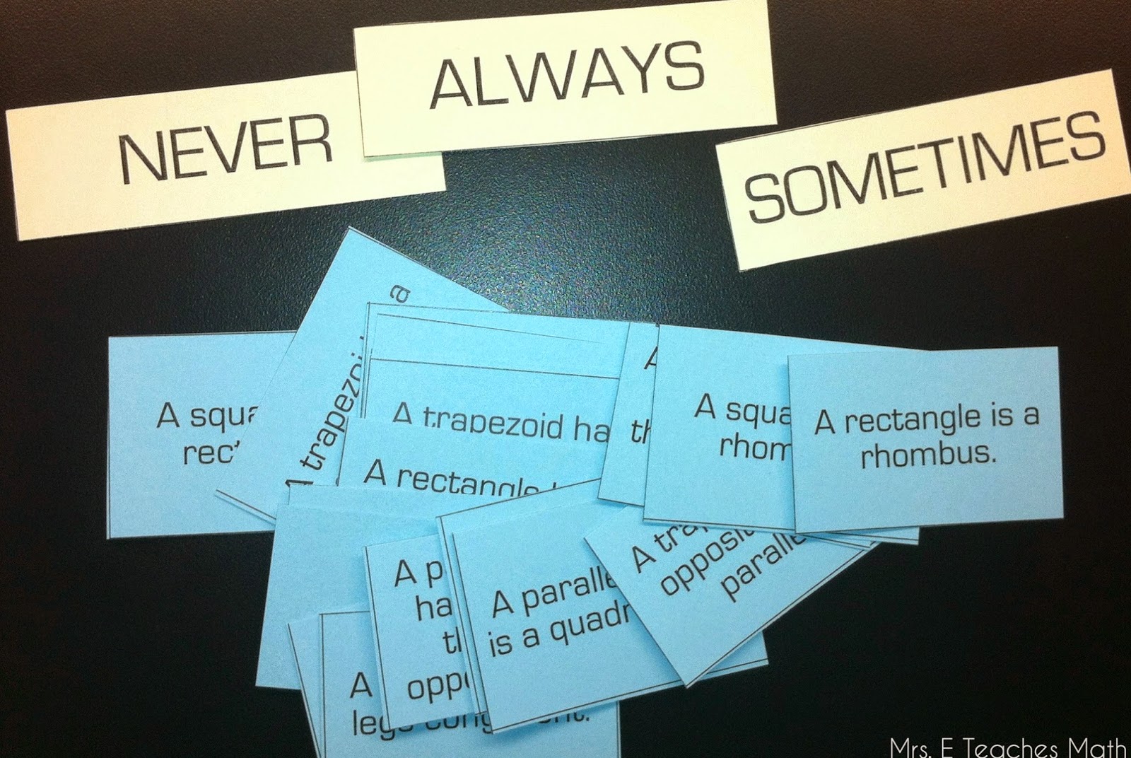 Mrs. E Teaches Math: Special Quadrilaterals Always, Sometimes, Never