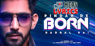 Pindan De Born Lyrics By Babbal Rai