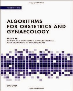 Algorithms for Obstetrics and Gynaecology | booksmedicos