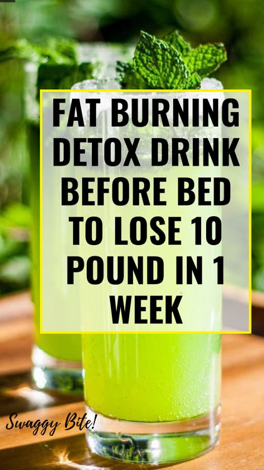 Fat Burning Detox Drink Before Bed To Lose 10 Pounds In 1 Week