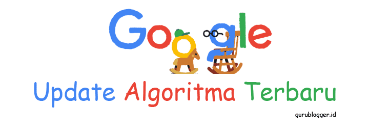 Update Algoritma Google Terbaru update-algoritma-google-terbaru