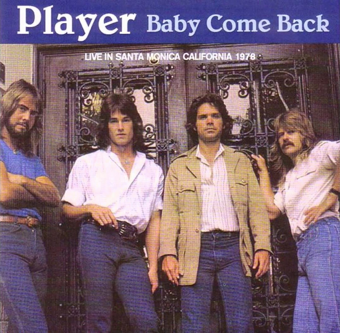 Песни baby back. Player Baby come back 1977. Player группа. Player Player 1977. Come back группа.
