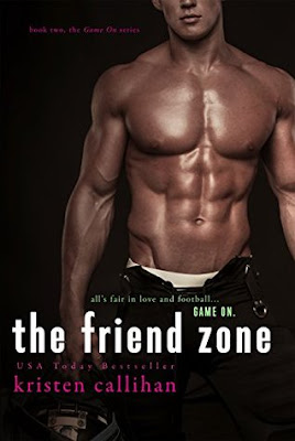 The Friend Zone - Kristen Callihan cover. Features a shirtless man on the cover