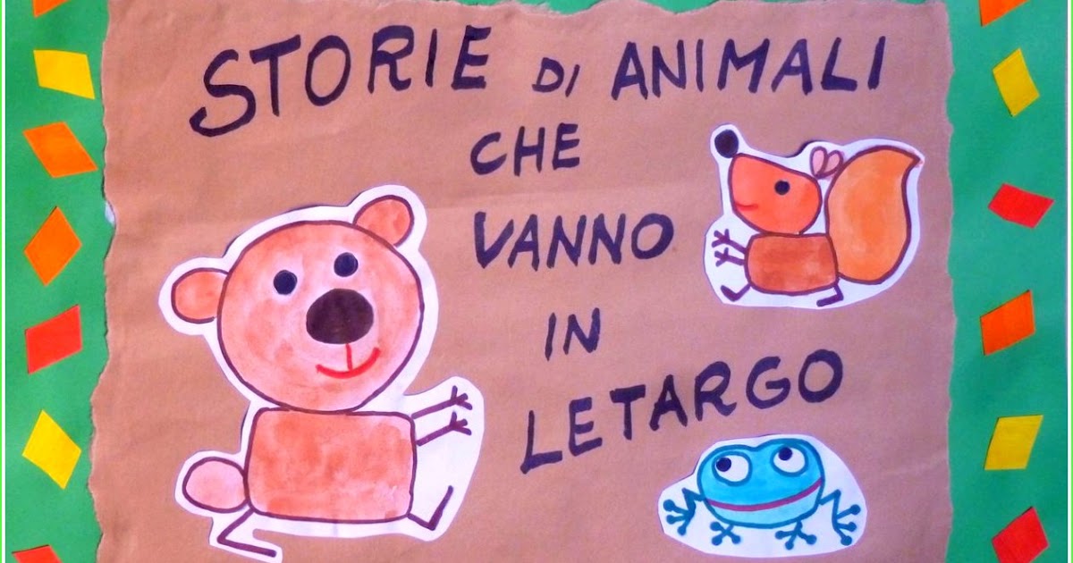 Maestra Caterina Storie Di Animali Che Vanno In Letargo